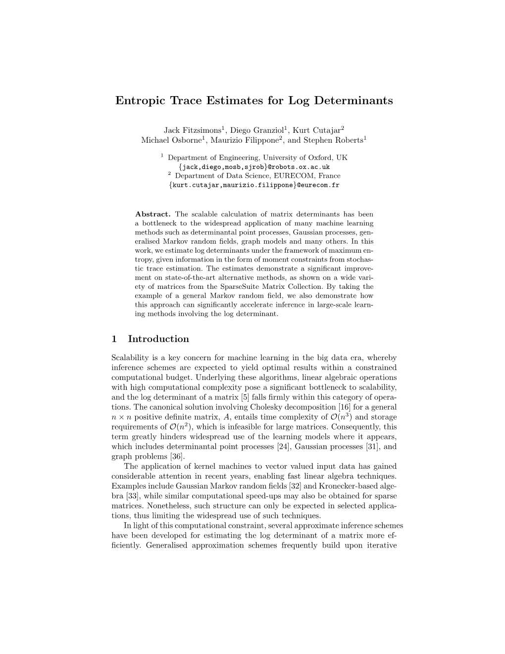 Entropic Trace Estimates for Log Determinants