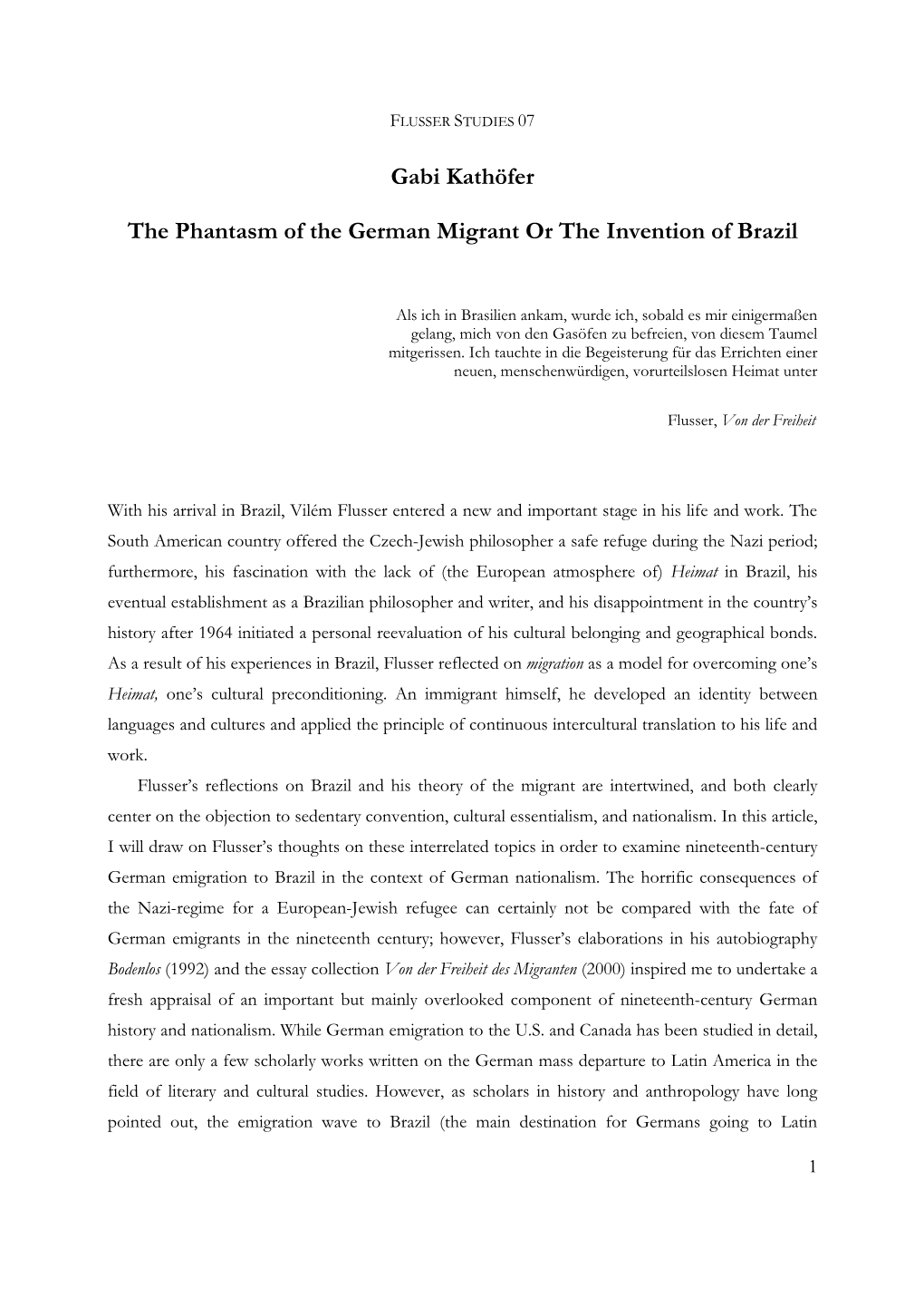 German Migrant Or the Invention of Brazil