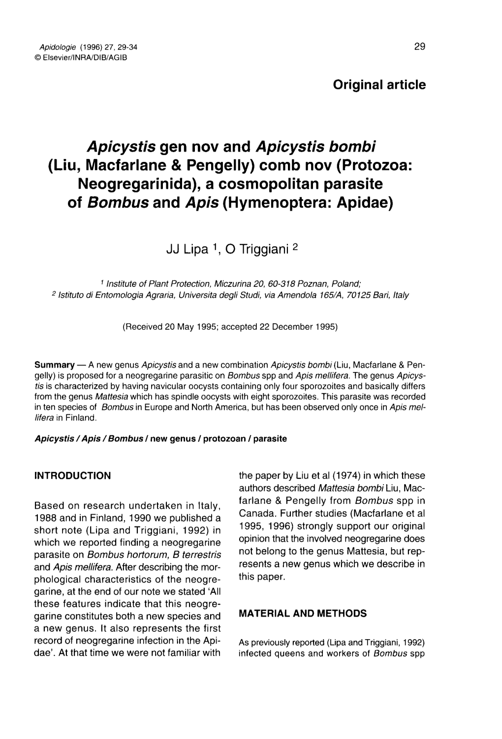 Apicystis Gen Nov and Apicystis Bombi Neogregarinida), a Cosmopolitan