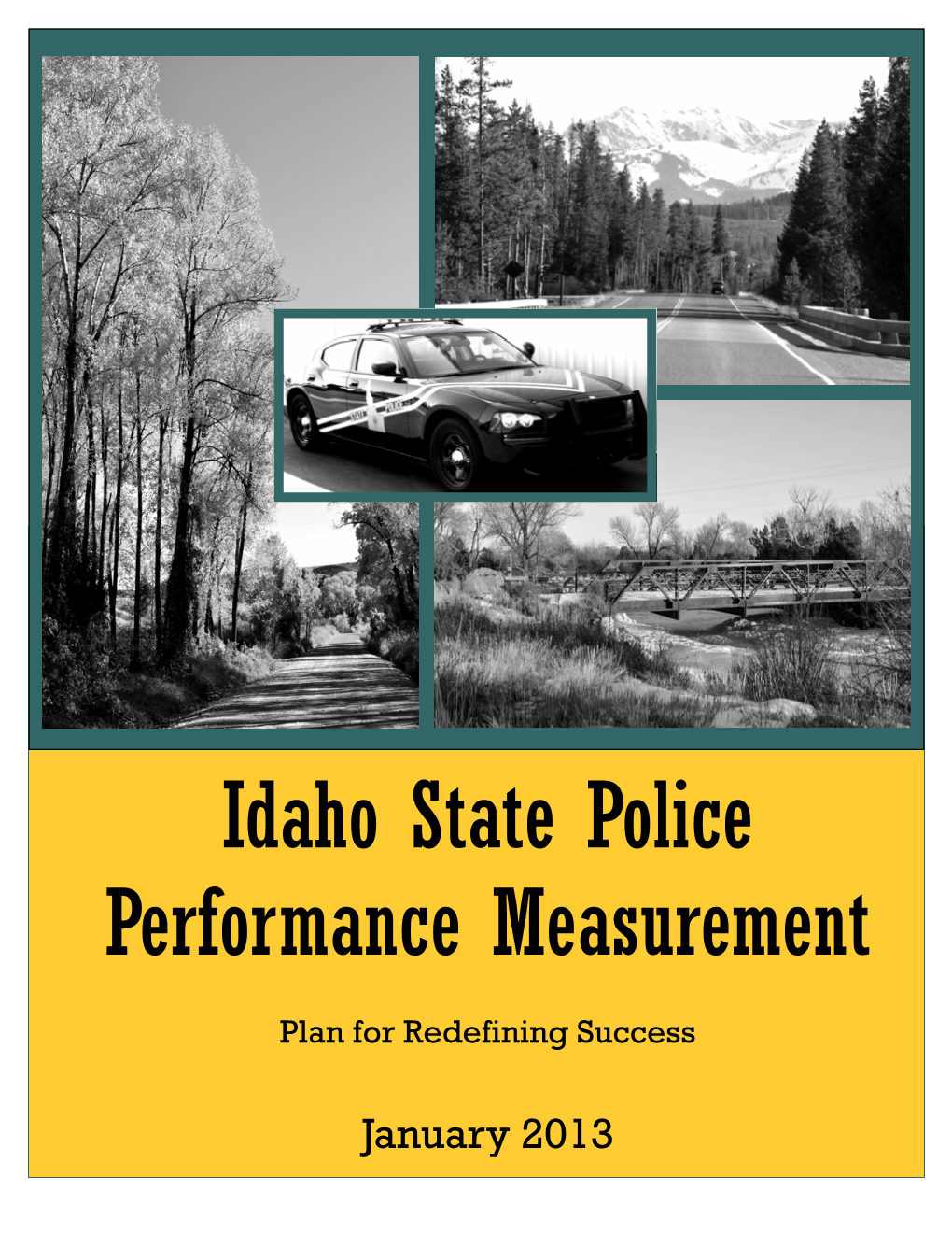Idaho State Police Performance Measurement