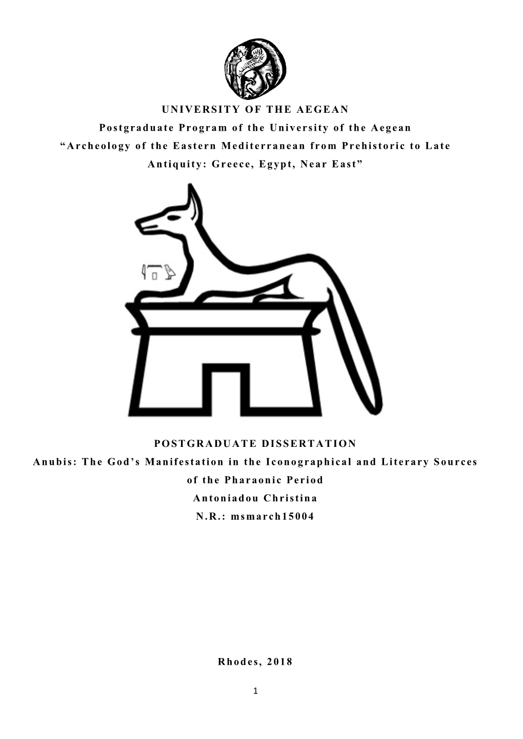 Archeology of the Eastern Mediterranean from Prehistoric to Late Antiquity: Greece, Egypt, Near East”