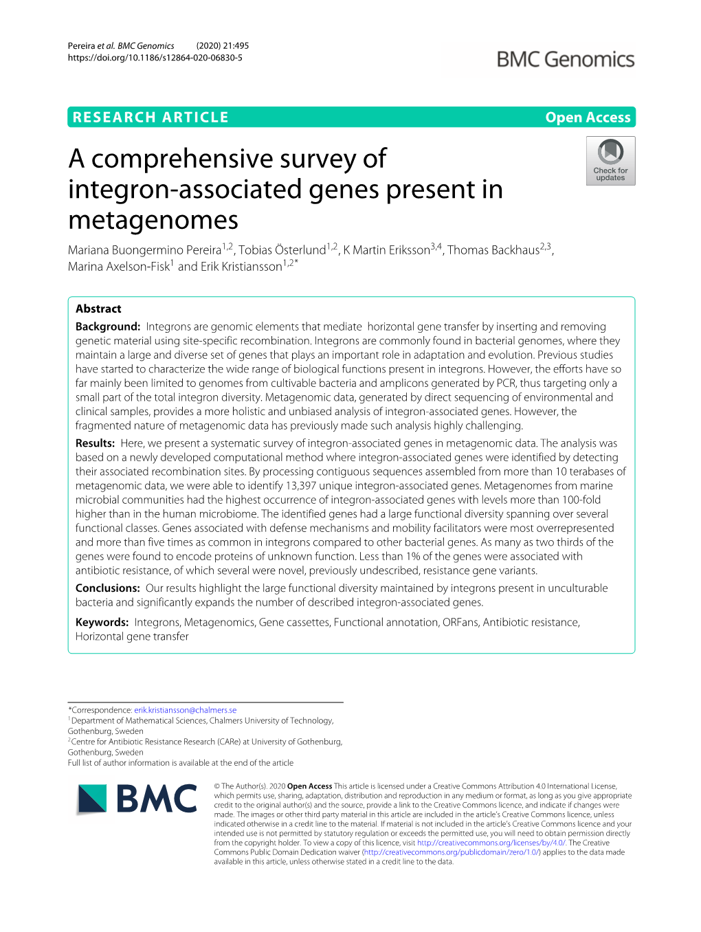 A Comprehensive Survey of Integron-Associated Genes Present