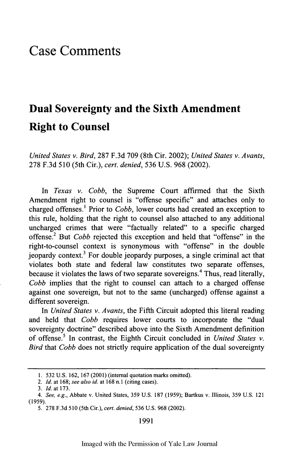 Dual Sovereignty and the Sixth Amendment Right to Counsel