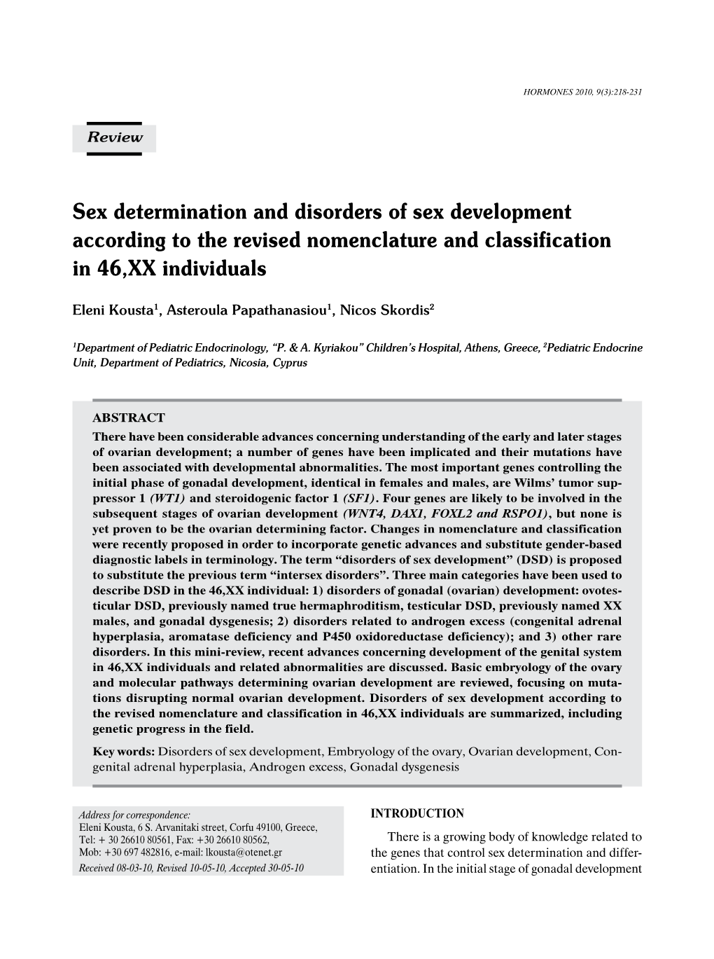 Sex Determination and Disorders of Sex Development According to the Revised Nomenclature and Classification in 46,XX Individuals