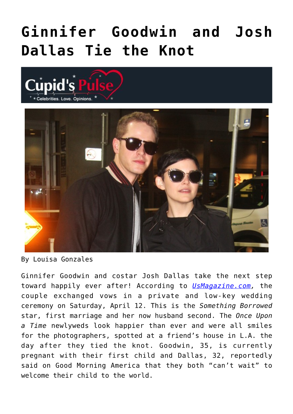 Ginnifer Goodwin and Josh Dallas Tie the Knot