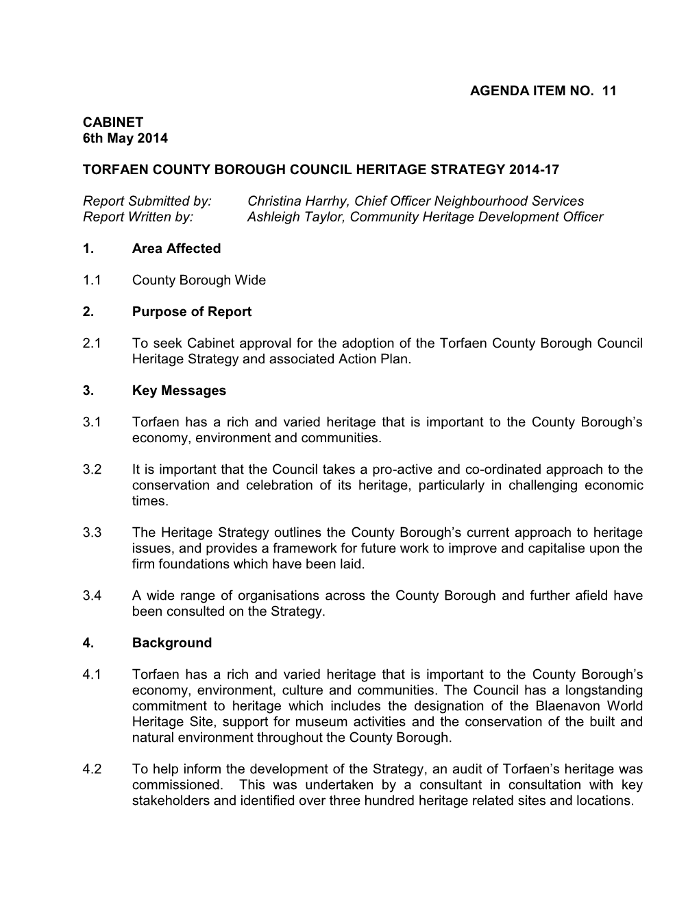 AGENDA ITEM NO. 11 CABINET 6Th May 2014 TORFAEN COUNTY