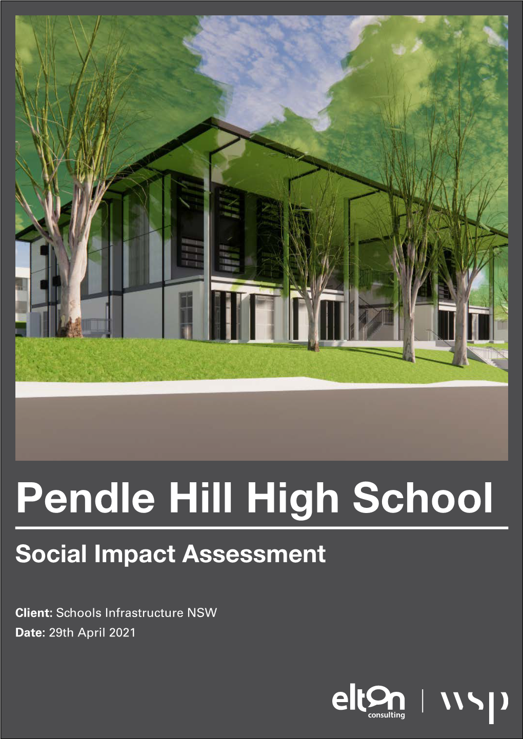 Pendle Hill High School Social Impact Assessment