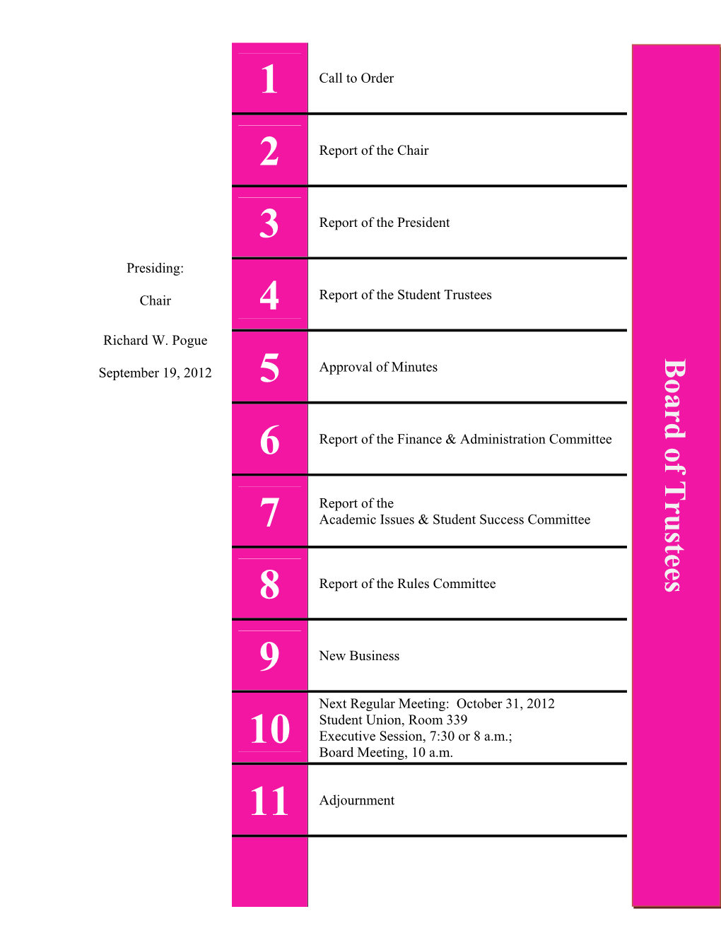 Board of Trustees September 19, 2012 5 Approval of Minutes