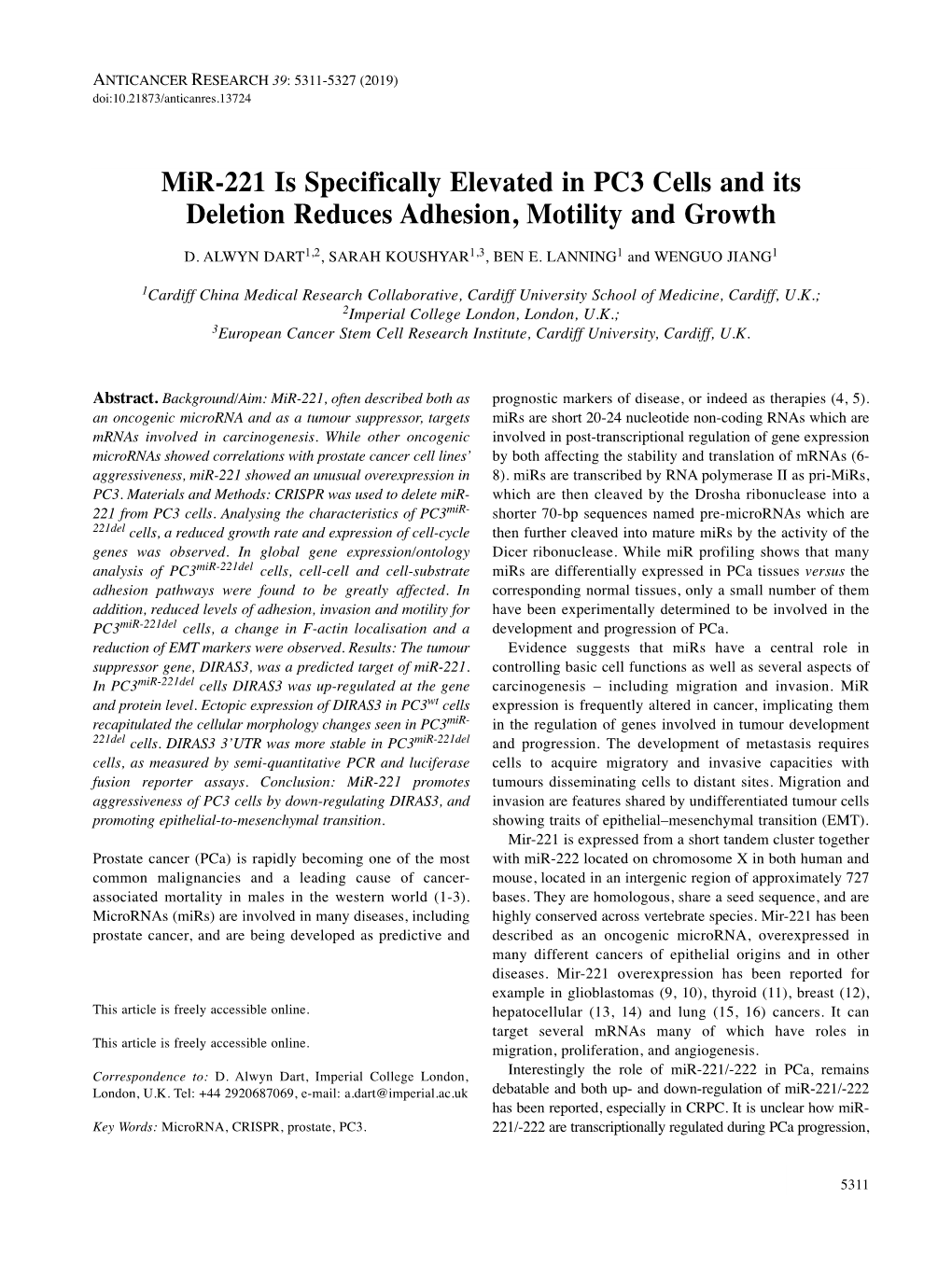 Mir-221 Is Specifically Elevated in PC3 Cells and Its Deletion Reduces Adhesion, Motility and Growth D