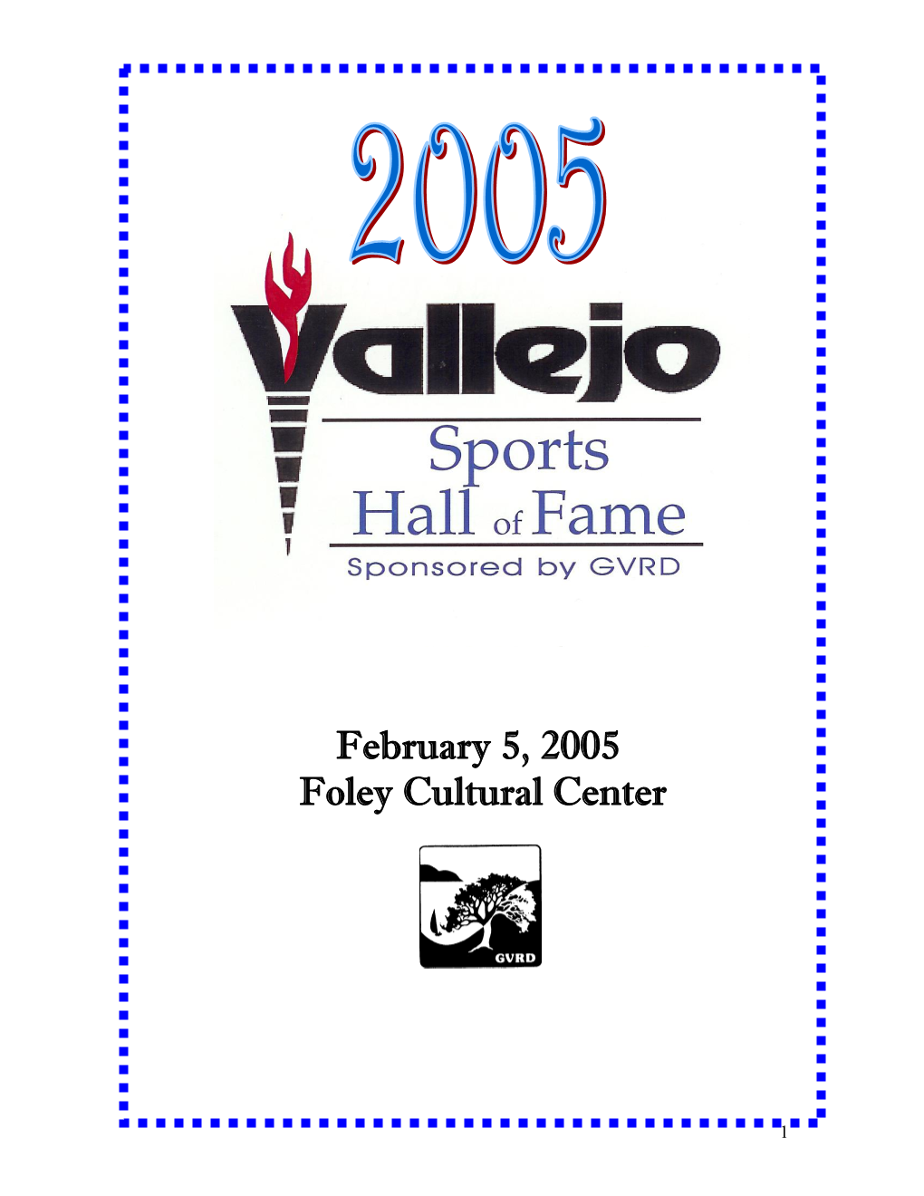 February 5, 2005 Foley Cultural Center