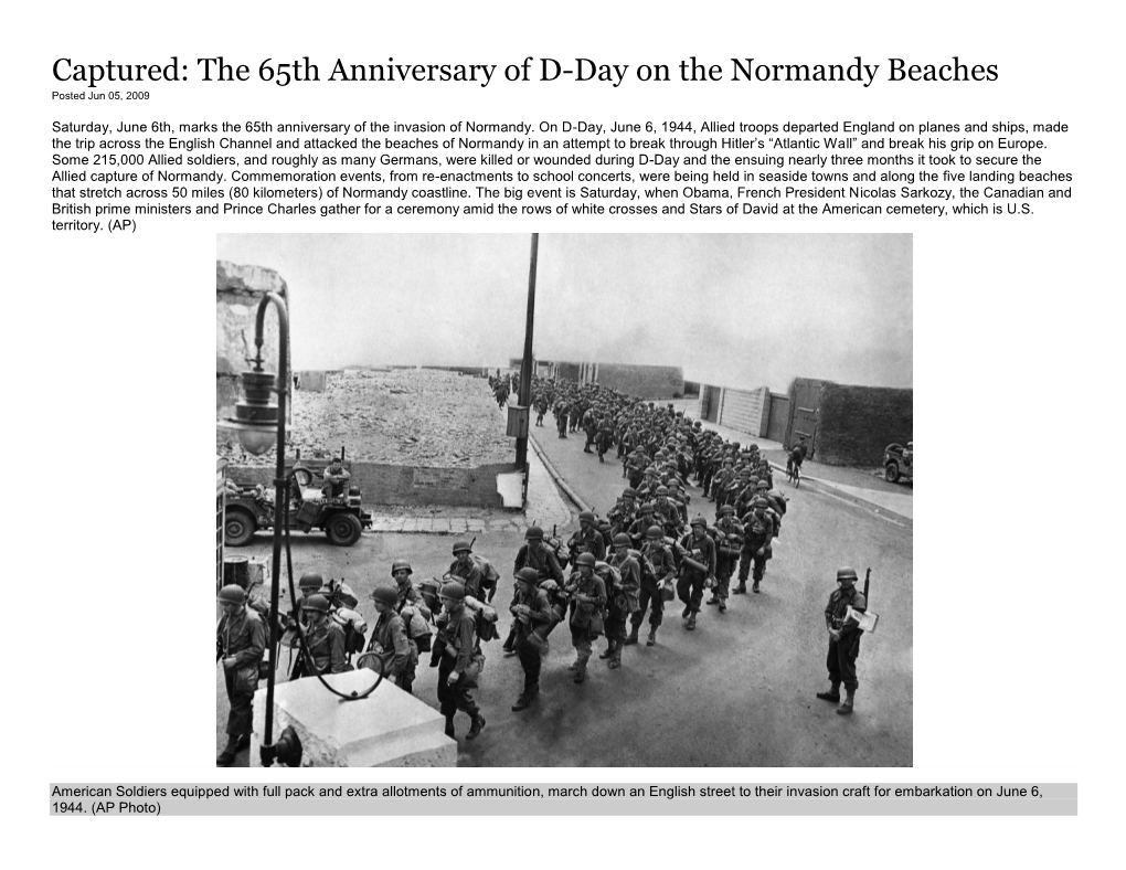 Captured: the 65Th Anniversary of D-Day on the Normandy Beaches Posted Jun 05, 2009