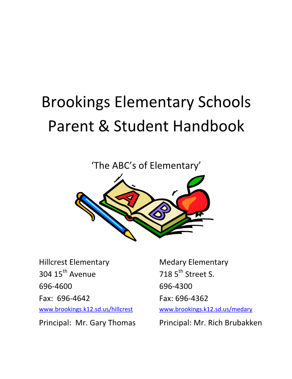 Brookings Elementary Schools Parent & Student Handbook
