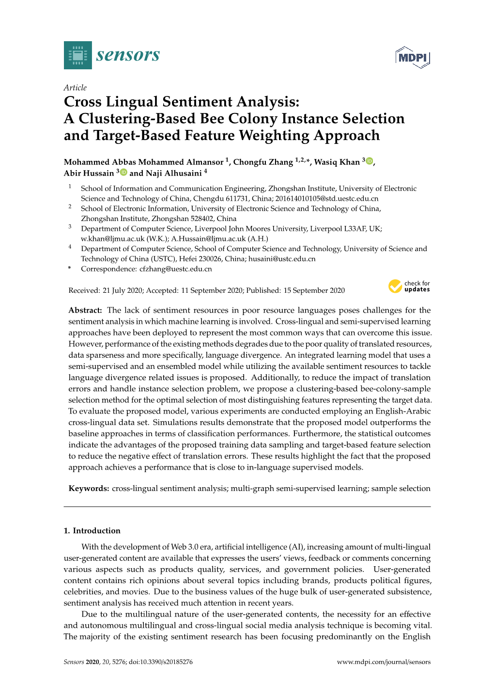 Cross Lingual Sentiment Analysis: a Clustering-Based Bee Colony Instance Selection and Target-Based Feature Weighting Approach