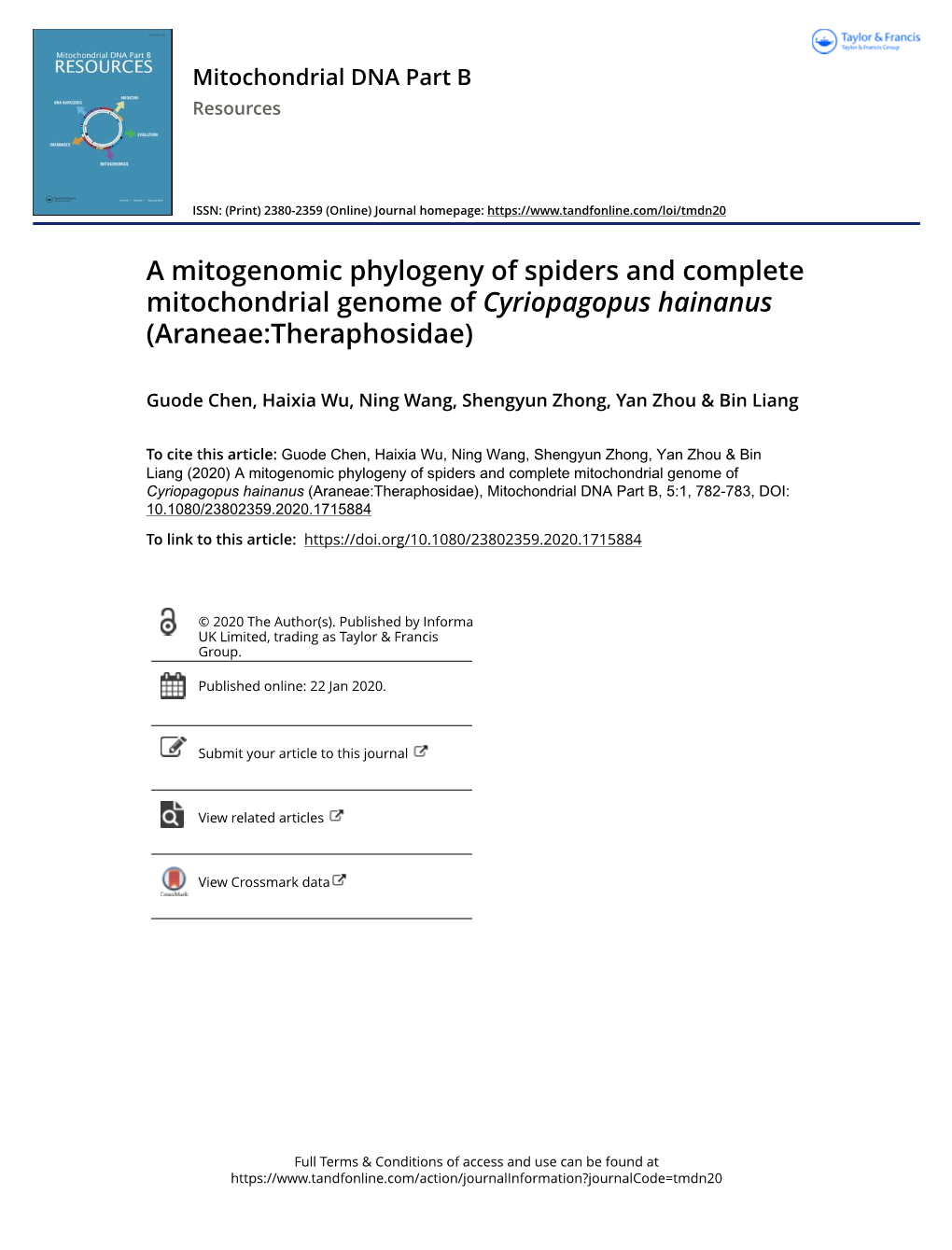 A Mitogenomic Phylogeny of Spiders and Complete Mitochondrial Genome of Cyriopagopus Hainanus (Araneae:Theraphosidae)