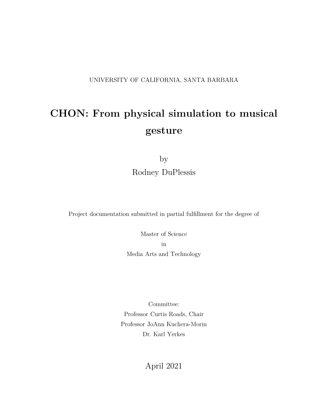 CHON: from Physical Simulation to Musical Gesture