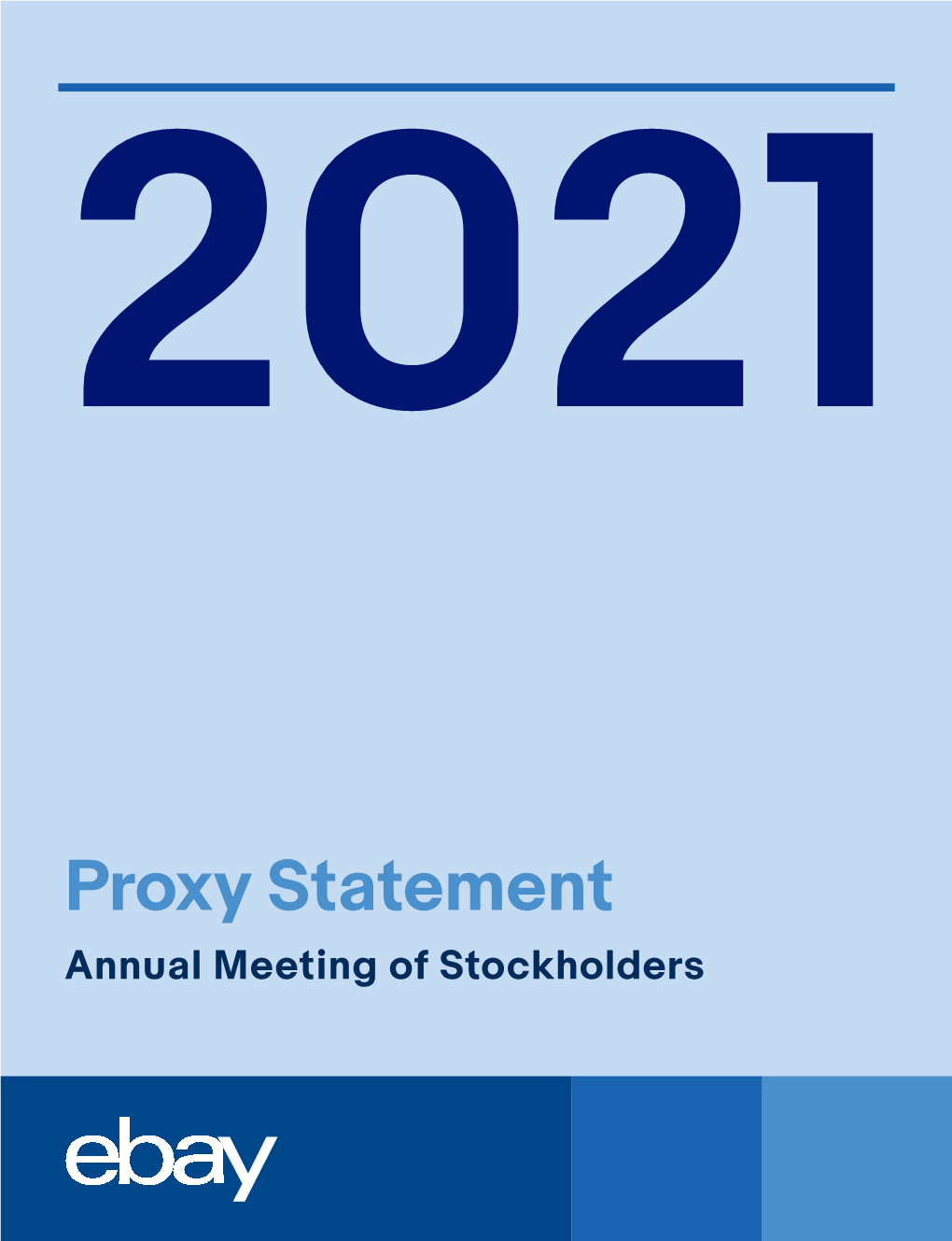 2021 Proxy Statement Board of Directors