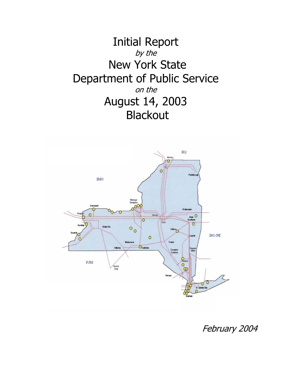 Initial Report by the New York State Department of Public Service on the August 14, 2003 Blackout