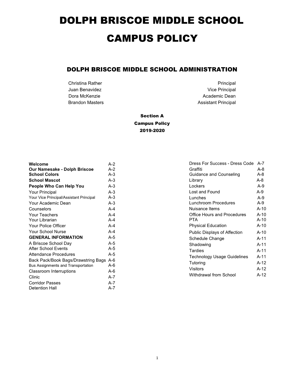 Dolph Briscoe Middle School Campus Policy