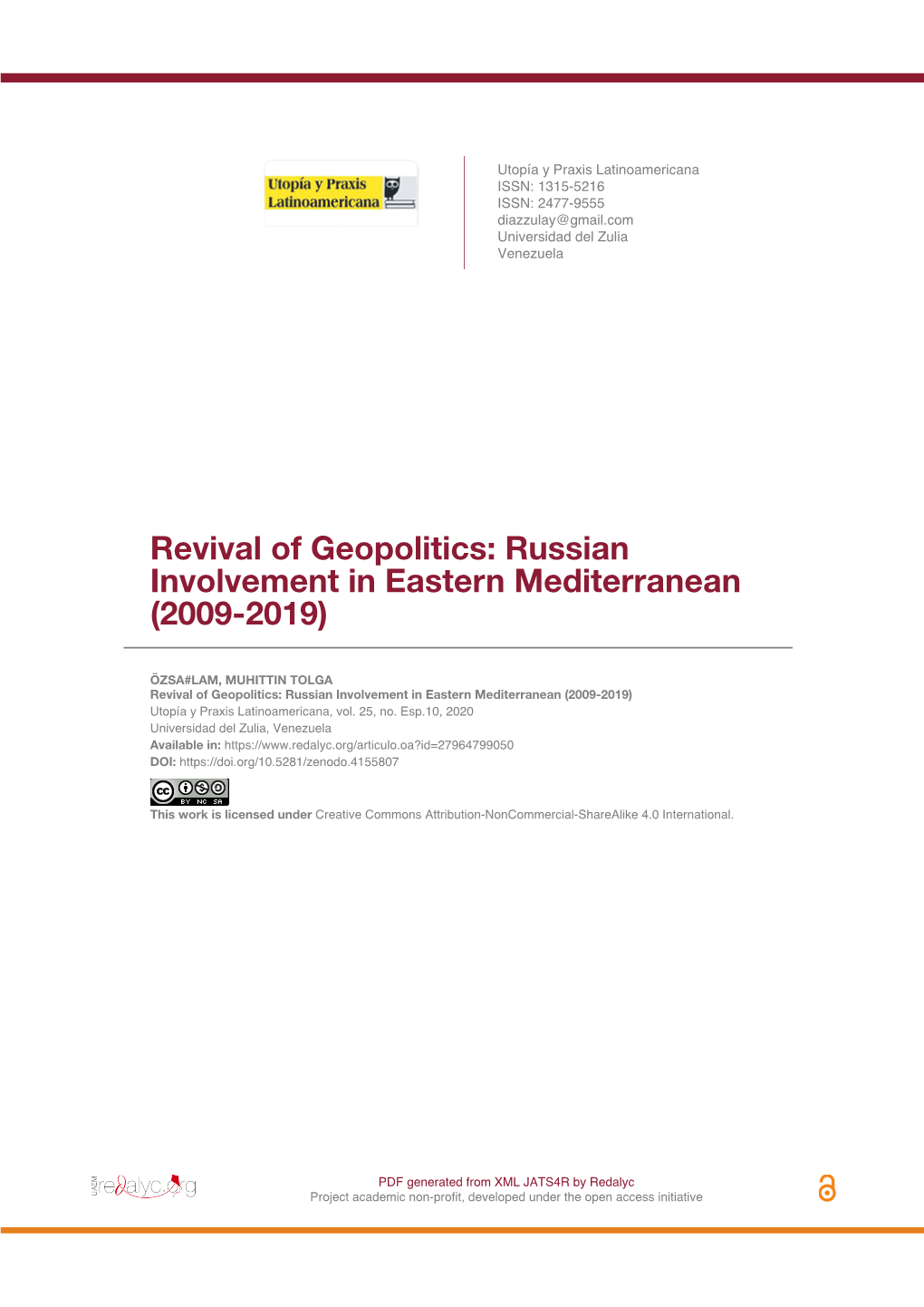 Revival of Geopolitics: Russian Involvement in Eastern Mediterranean (2009-2019)
