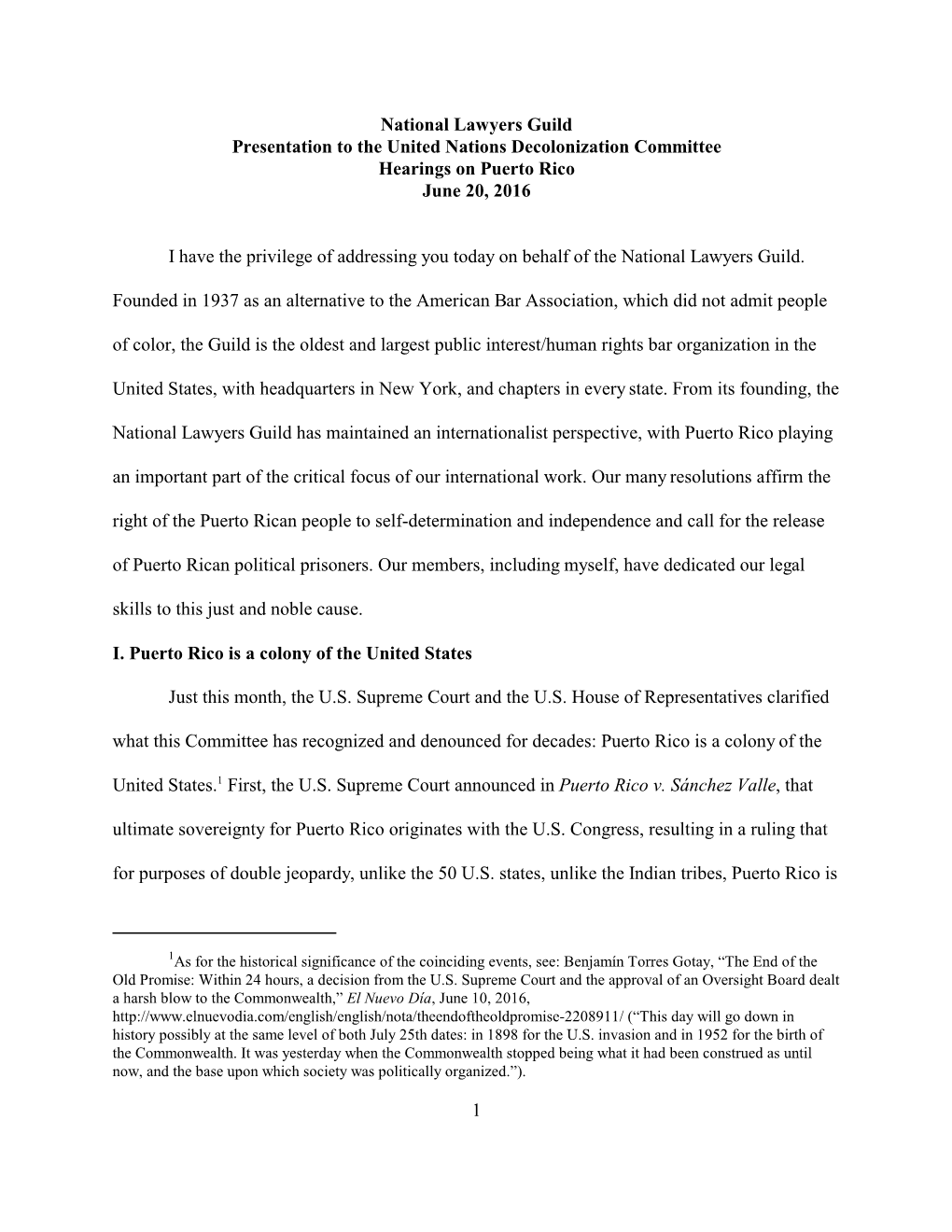 National Lawyers Guild Presentation to the United Nations Decolonization Committee Hearings on Puerto Rico June 20, 2016