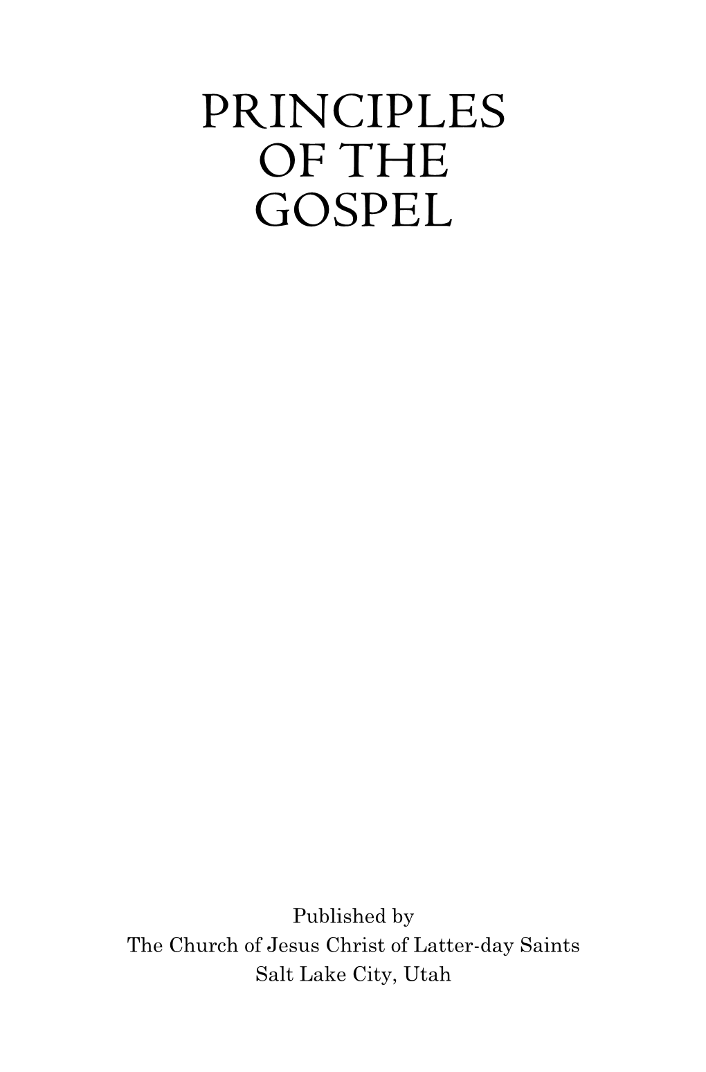 Principles of the Gospel