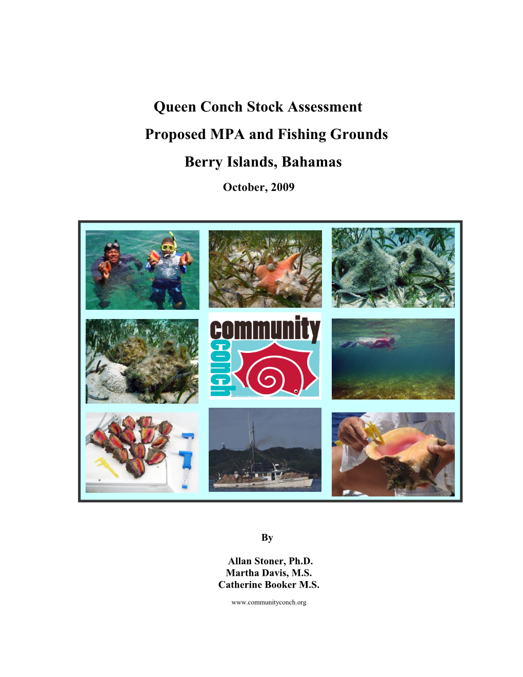 Queen Conch Stock Assessment Proposed MPA