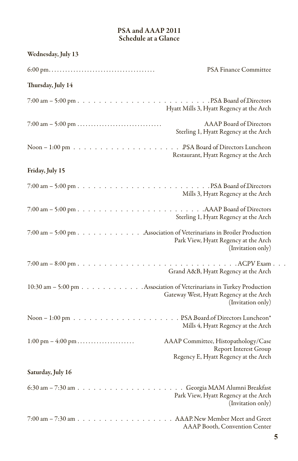 5 PSA and AAAP 2011 Schedule at a Glance
