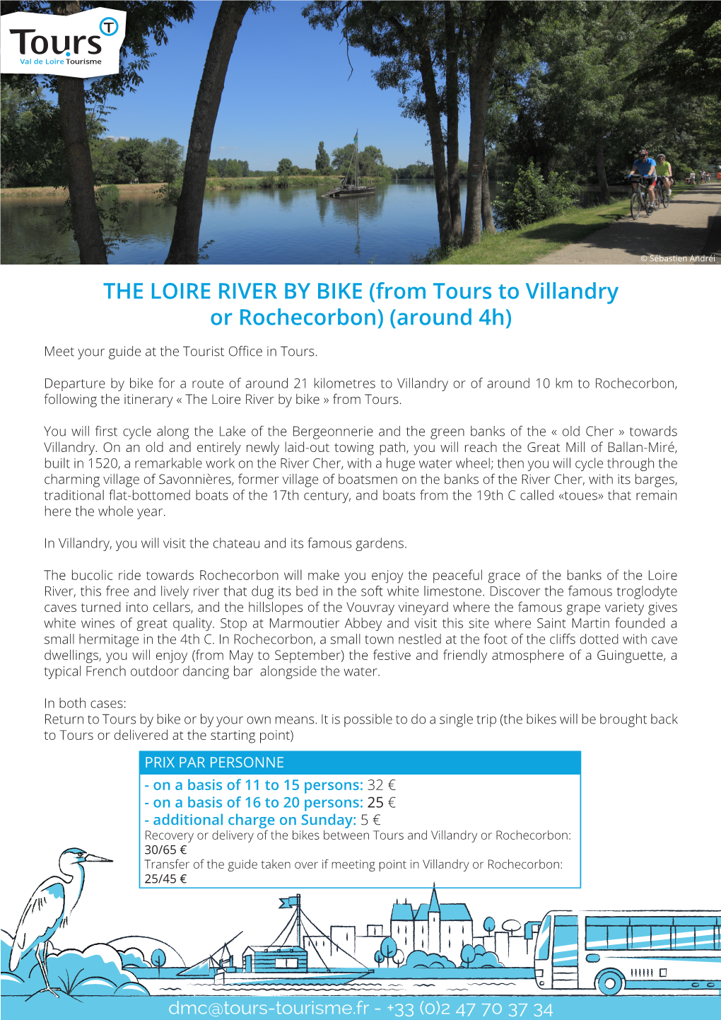 THE LOIRE RIVER by BIKE (From Tours to Villandry Or Rochecorbon) (Around 4H)