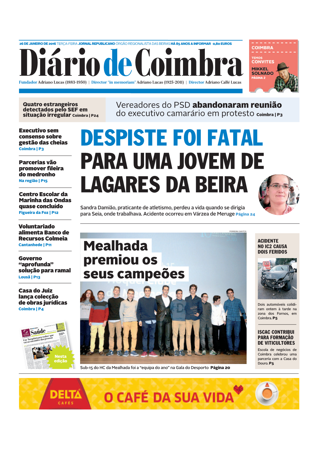 Despiste Foi Fatal Para Uma Jovem De Lagares Da Beira