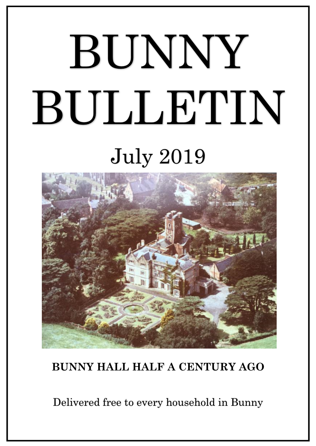 BUNNY BULLETIN July 2019