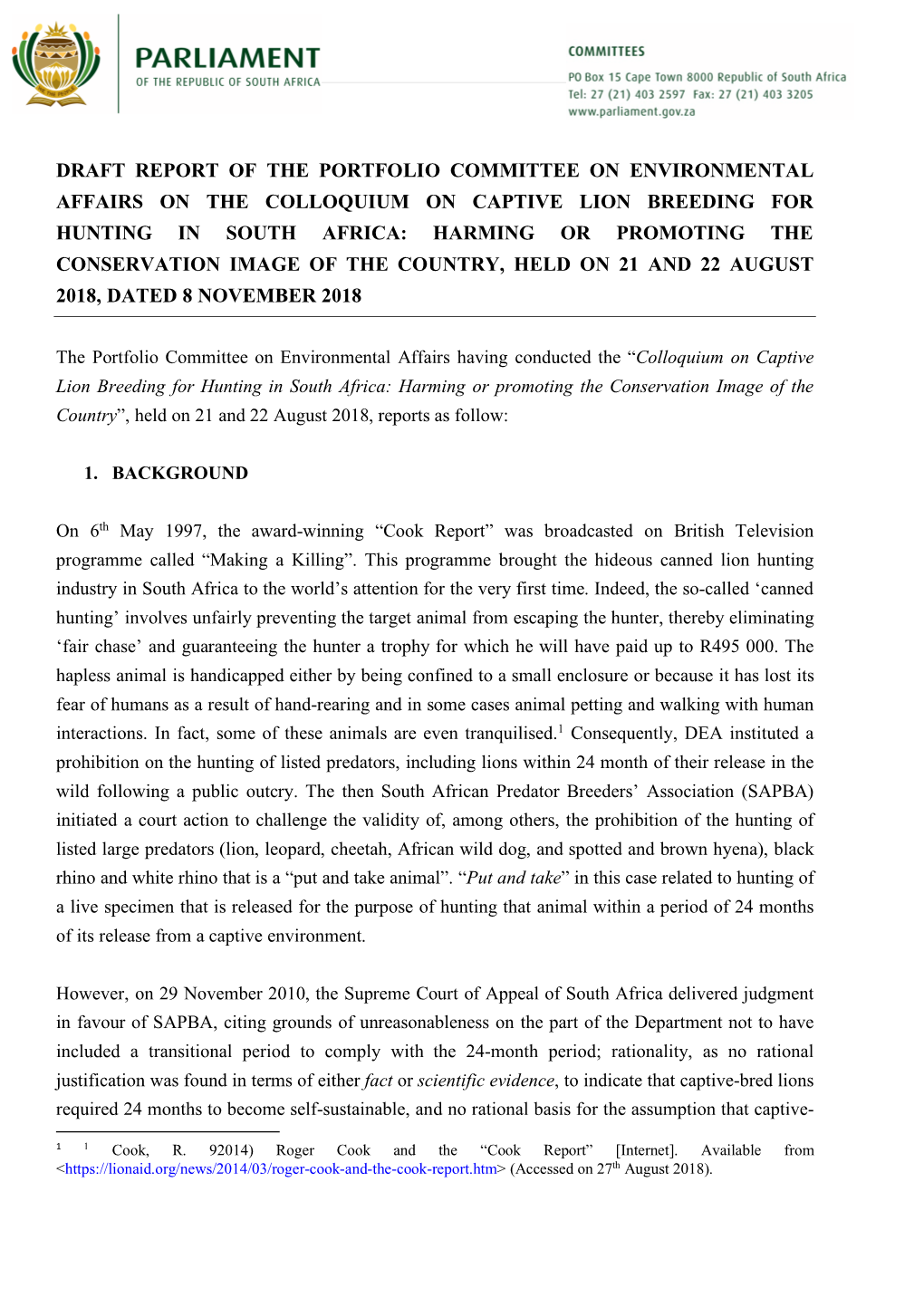 Draft Report of the Portfolio Committee on Environmental Affairs on the Colloquium on Captive Lion Breeding for Hunting in South