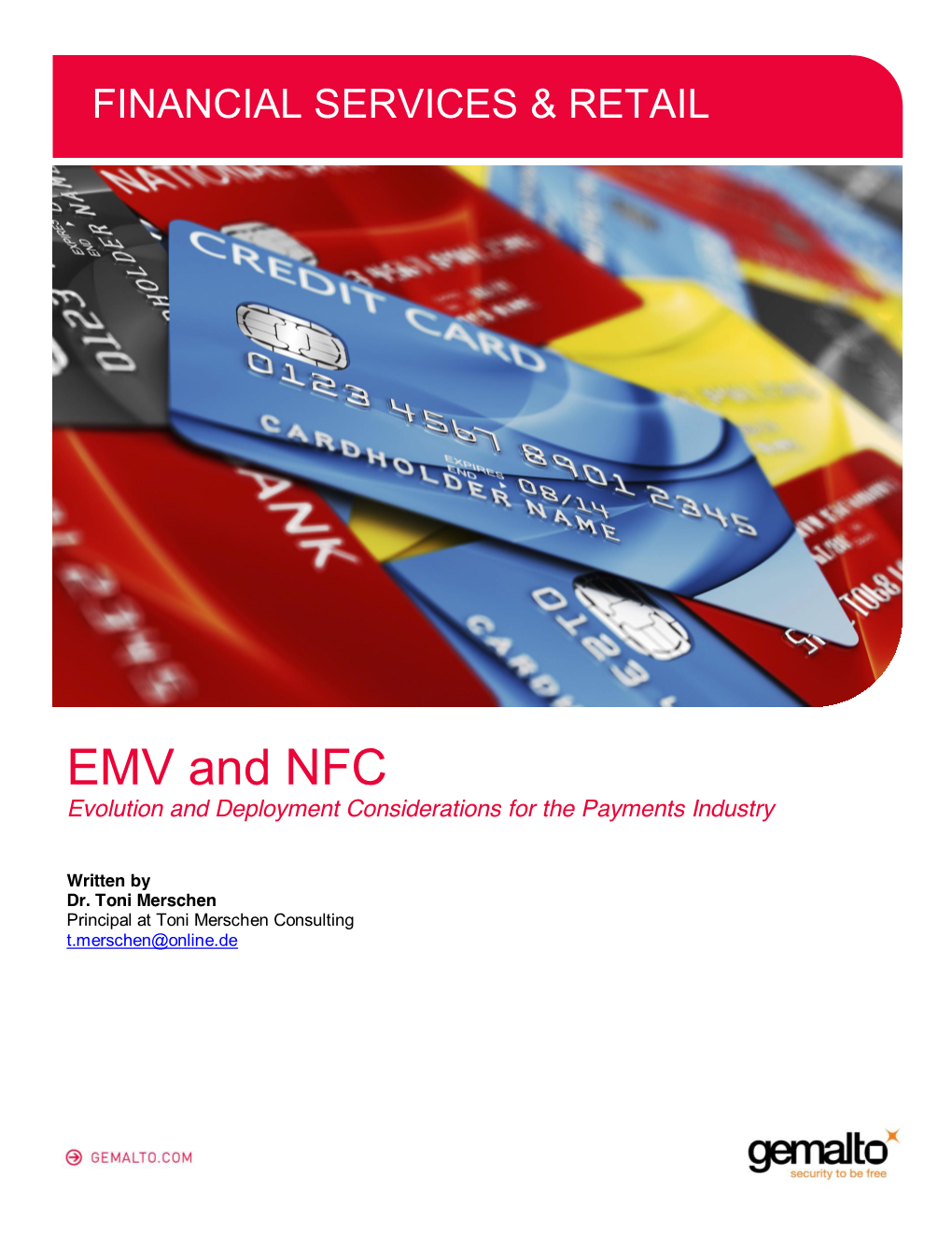 EMV and NFC Evolution and Deployment Considerations for the Payments Industry