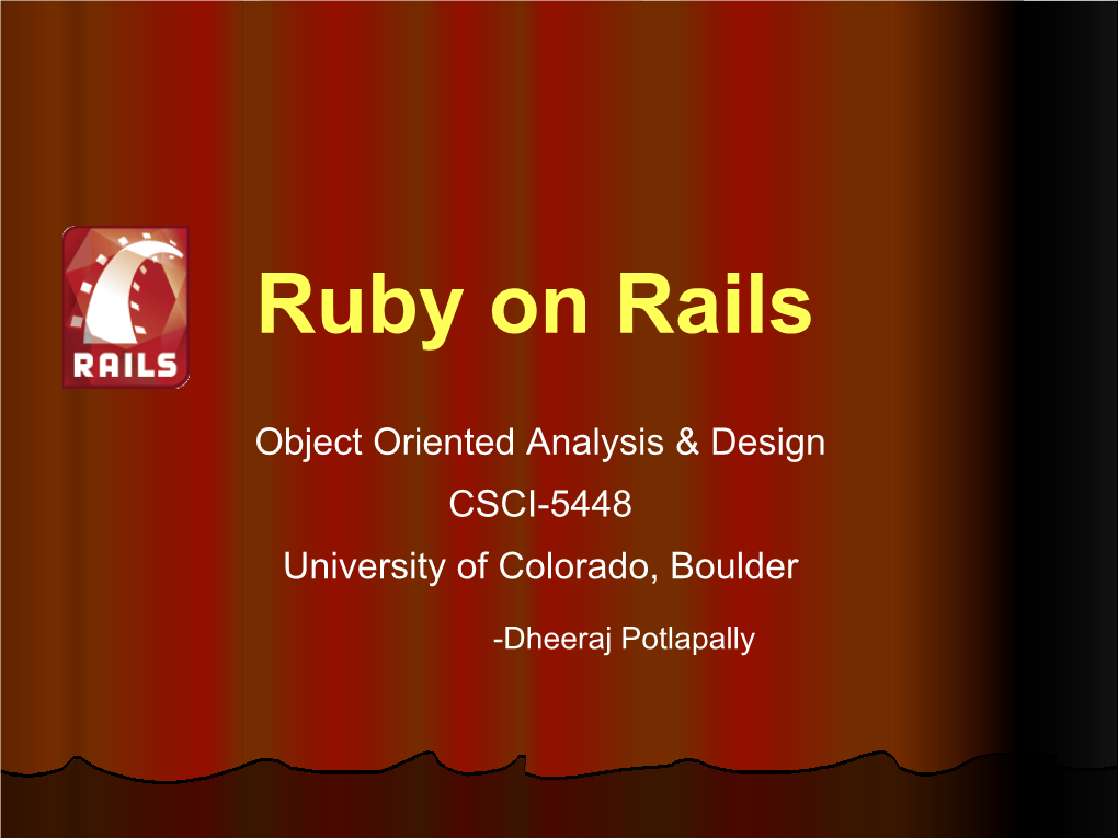 Ruby on Rails by Dheeraj Potlapally