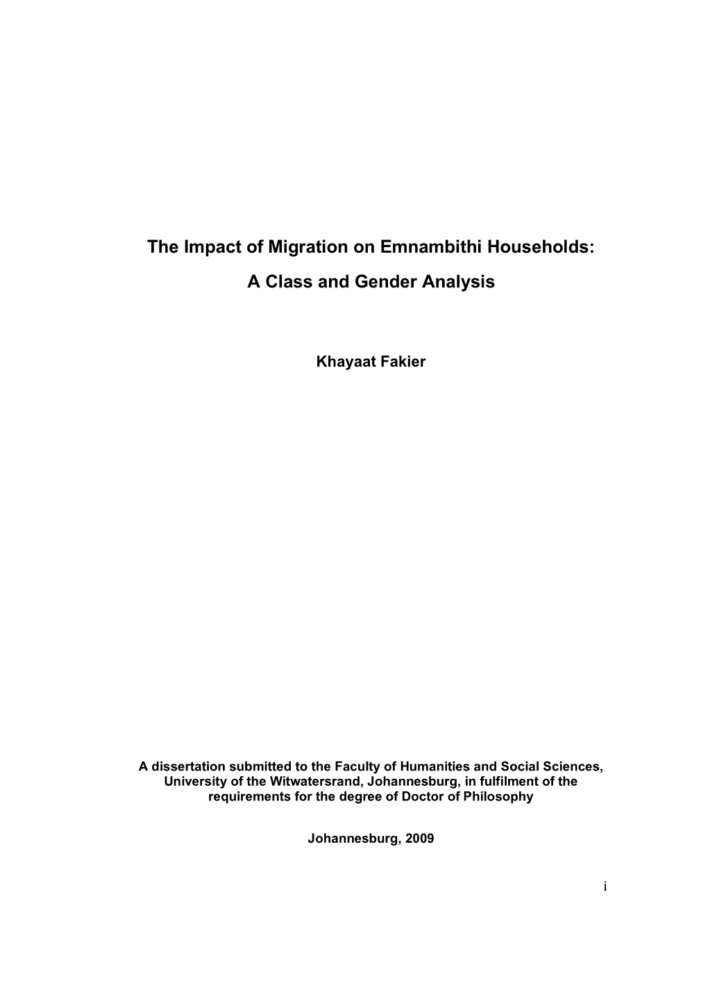 The Impact of Migration on Emnambithi Households: a Class and Gender Analysis