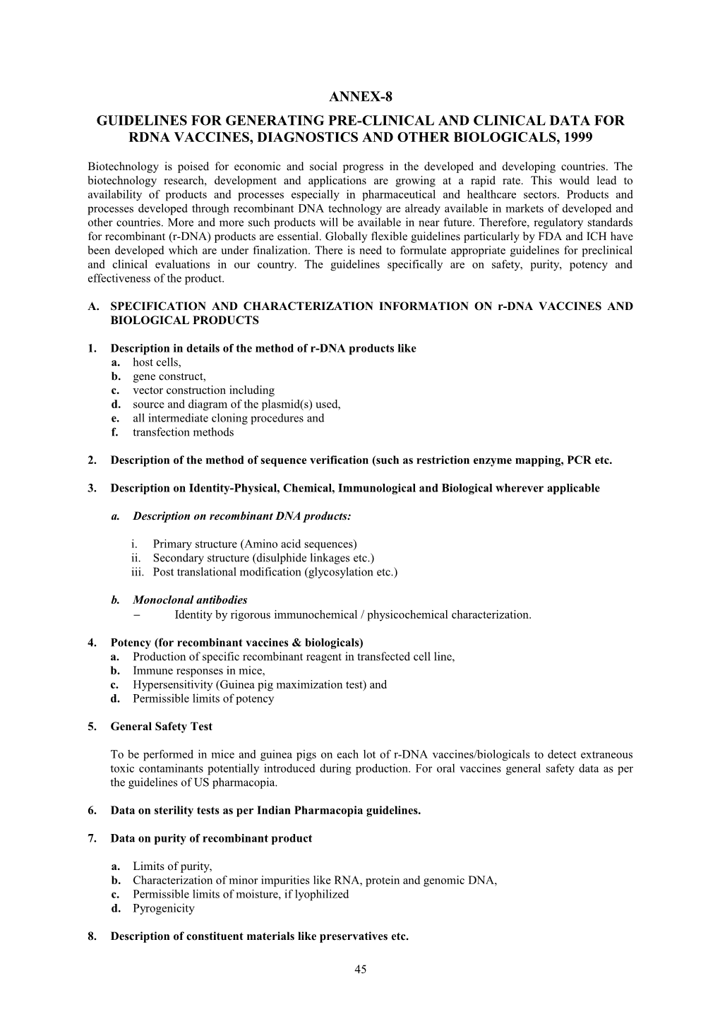 Guidelines for Generating Pre-Clinical and Clinical Data for Rdna Vaccines, Diagnostics