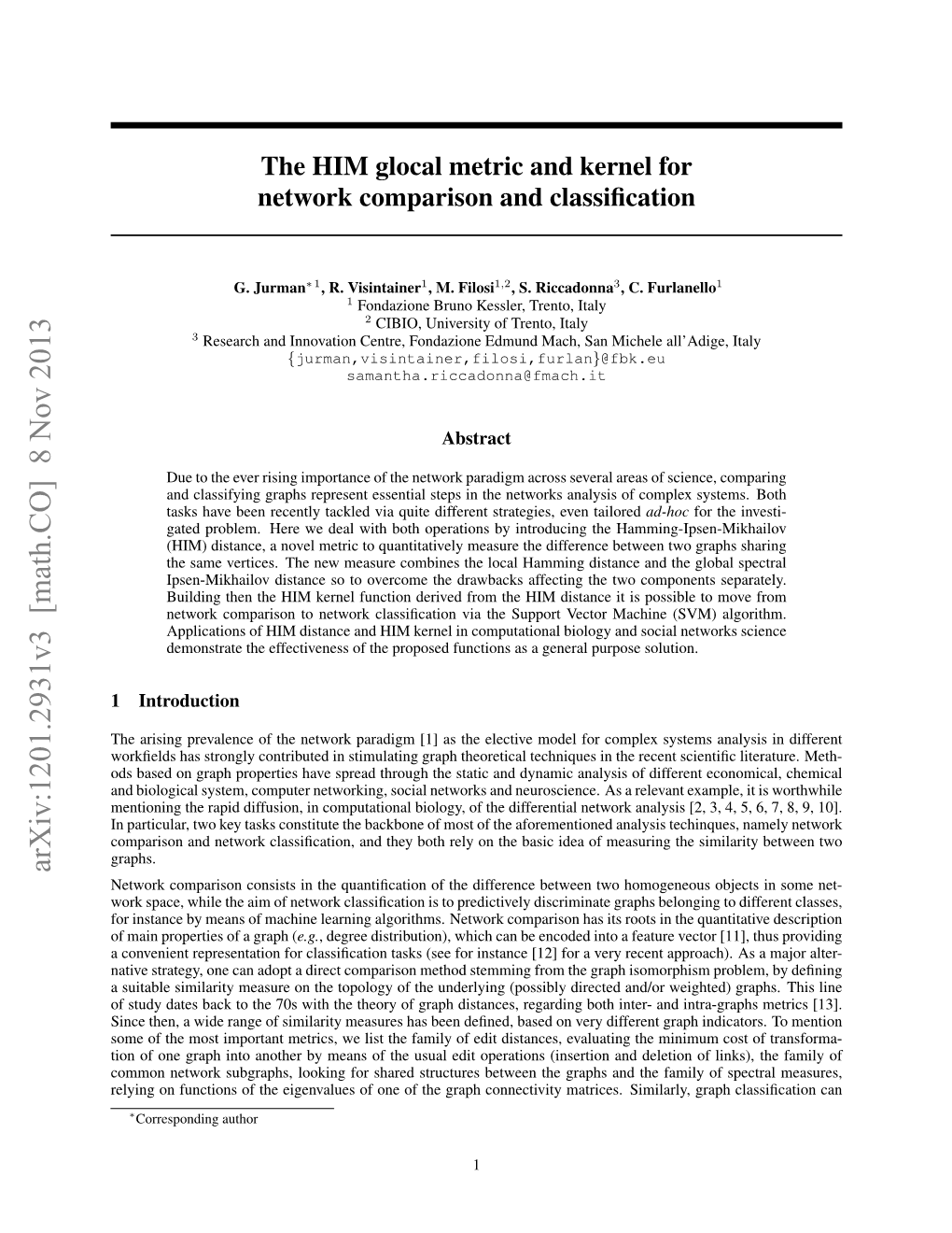 The HIM Glocal Metric and Kernel for Network Comparison and Classification