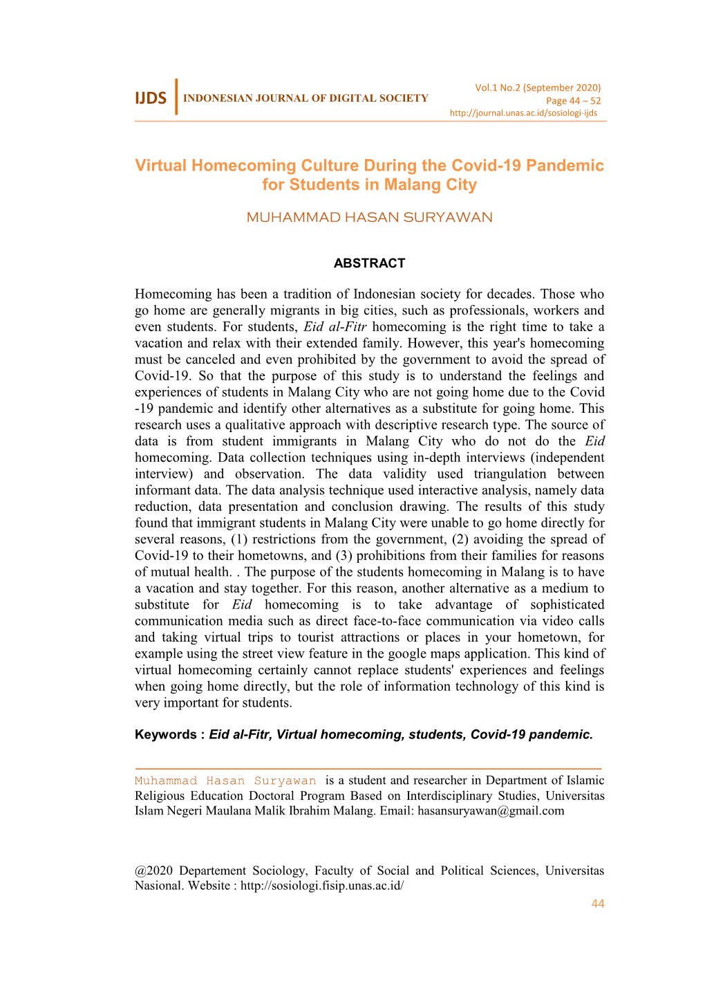 INDONESIAN JOURNAL of DIGITAL SOCIETY Virtual Homecoming