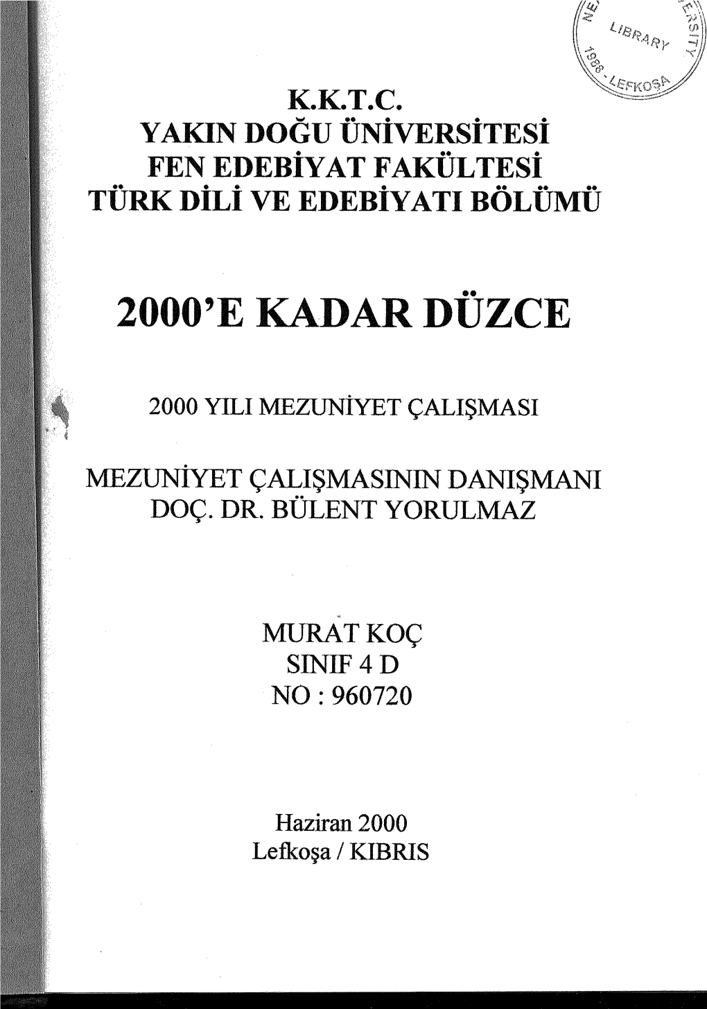 2000'E Kadar Düzce