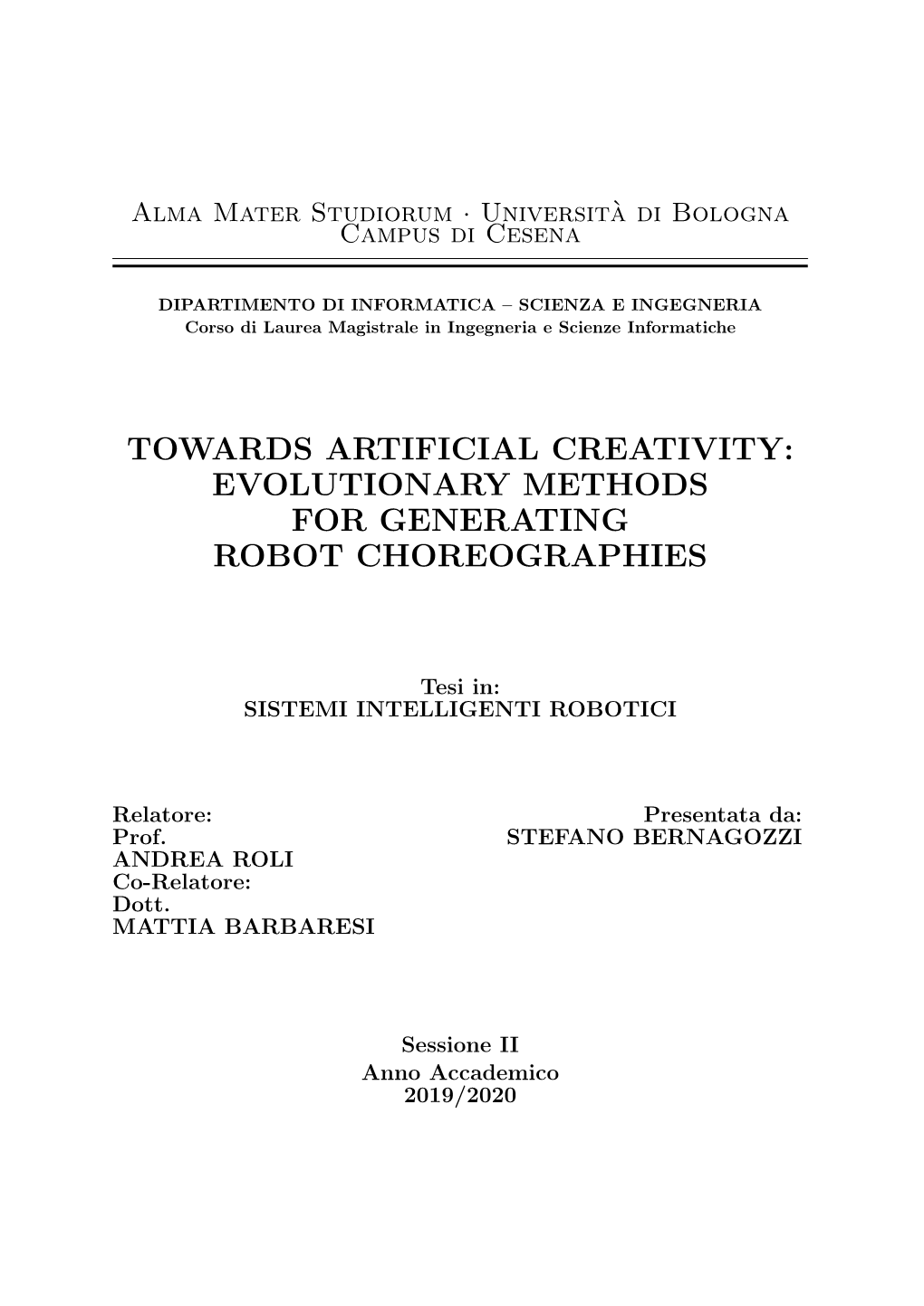 Evolutionary Methods for Generating Robot Choreographies