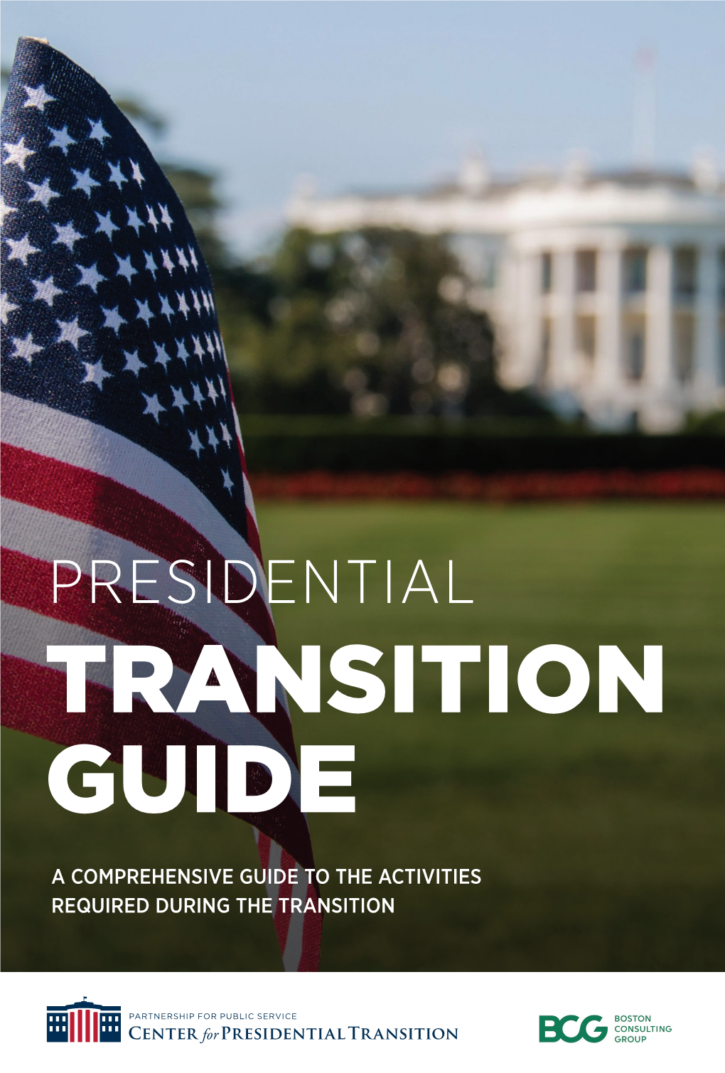 Presidential TRANSITION GUIDE