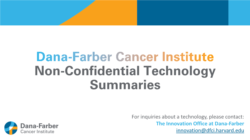 Dana-Farber Cancer Institute Non-Confidential Technology Summaries