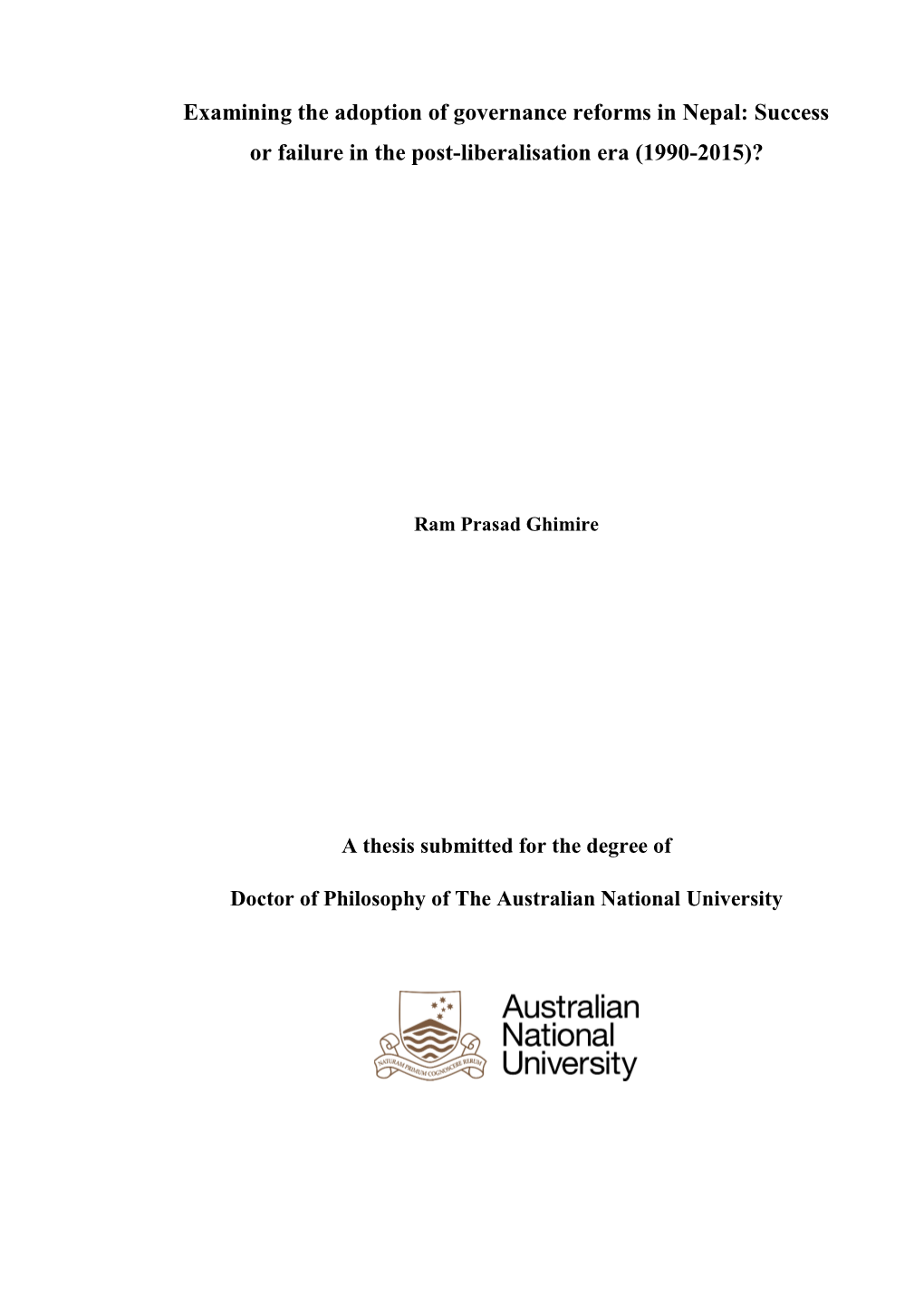 Examining the Adoption of Governance Reforms in Nepal: Success Or Failure in the Post-Liberalisation Era (1990-2015)?