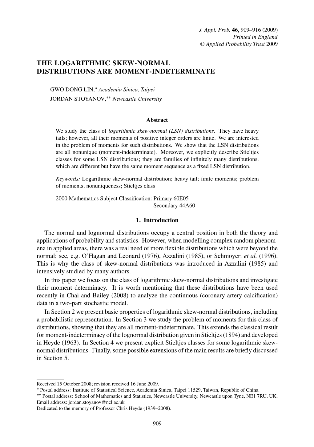 The Logarithmic Skew-Normal Distributions Are Moment-Indeterminate