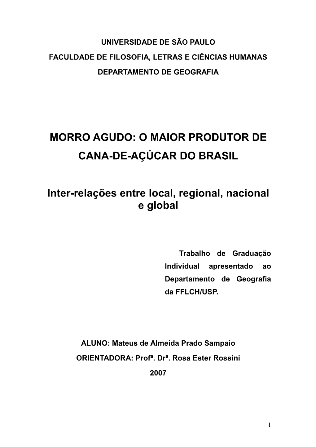 Morro Agudo: O Maior Produtor De Cana-De-Açúcar Do Brasil