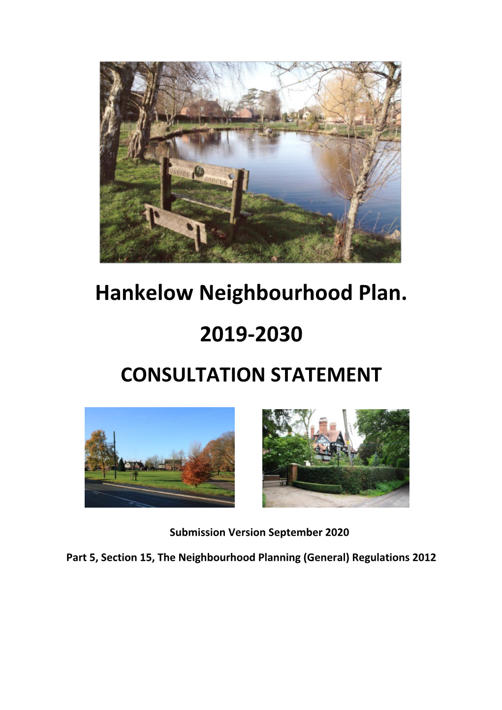 Hankelow Neighbourhood Plan. 2019-2030 CONSULTATION STATEMENT