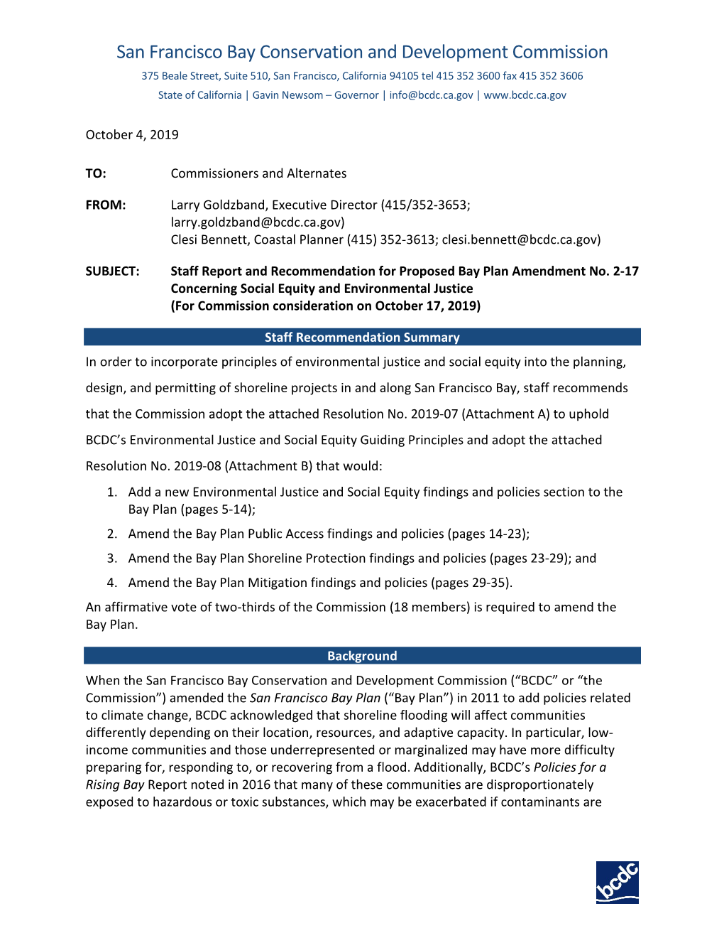 Environmental Justice and Social Equity Bay Plan Amendment Need to Be Applicable on a Regionwide Scale and Not Crafted for a Specific Location