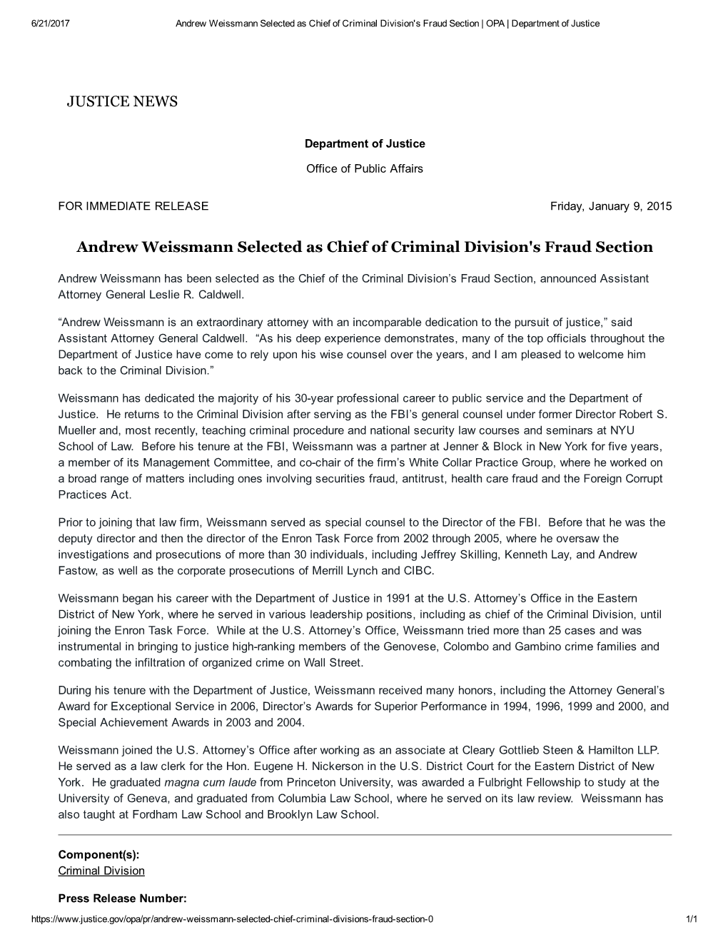JUSTICE NEWS Andrew Weissmann Selected As Chief of Criminal Division's Fraud Section