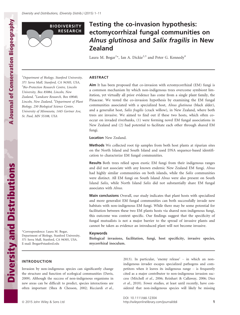 Ectomycorrhizal Fungal Communities on Alnus Glutinosa and Salix Fragilis in New Zealand Laura M