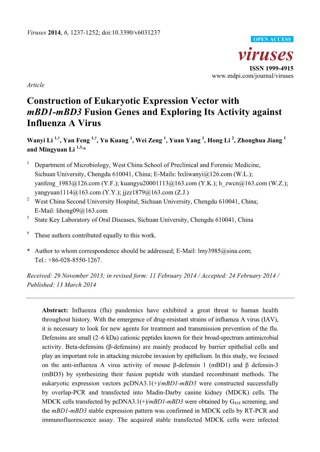 Construction of Eukaryotic Expression Vector with Mbd1-Mbd3 Fusion Genes and Exploring Its Activity Against Influenza a Virus