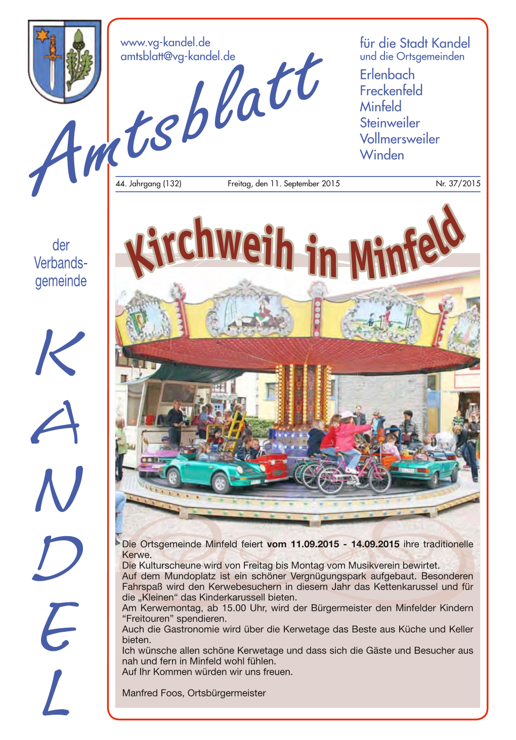 Minfeld Feiert Vom 11.09.2015 - 14.09.2015 Ihre Traditionelle Kerwe